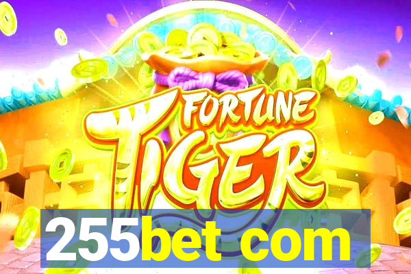 255bet com